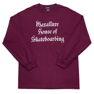 House of Skateboarding Long Sleeve Tee Apparel Maxallure 